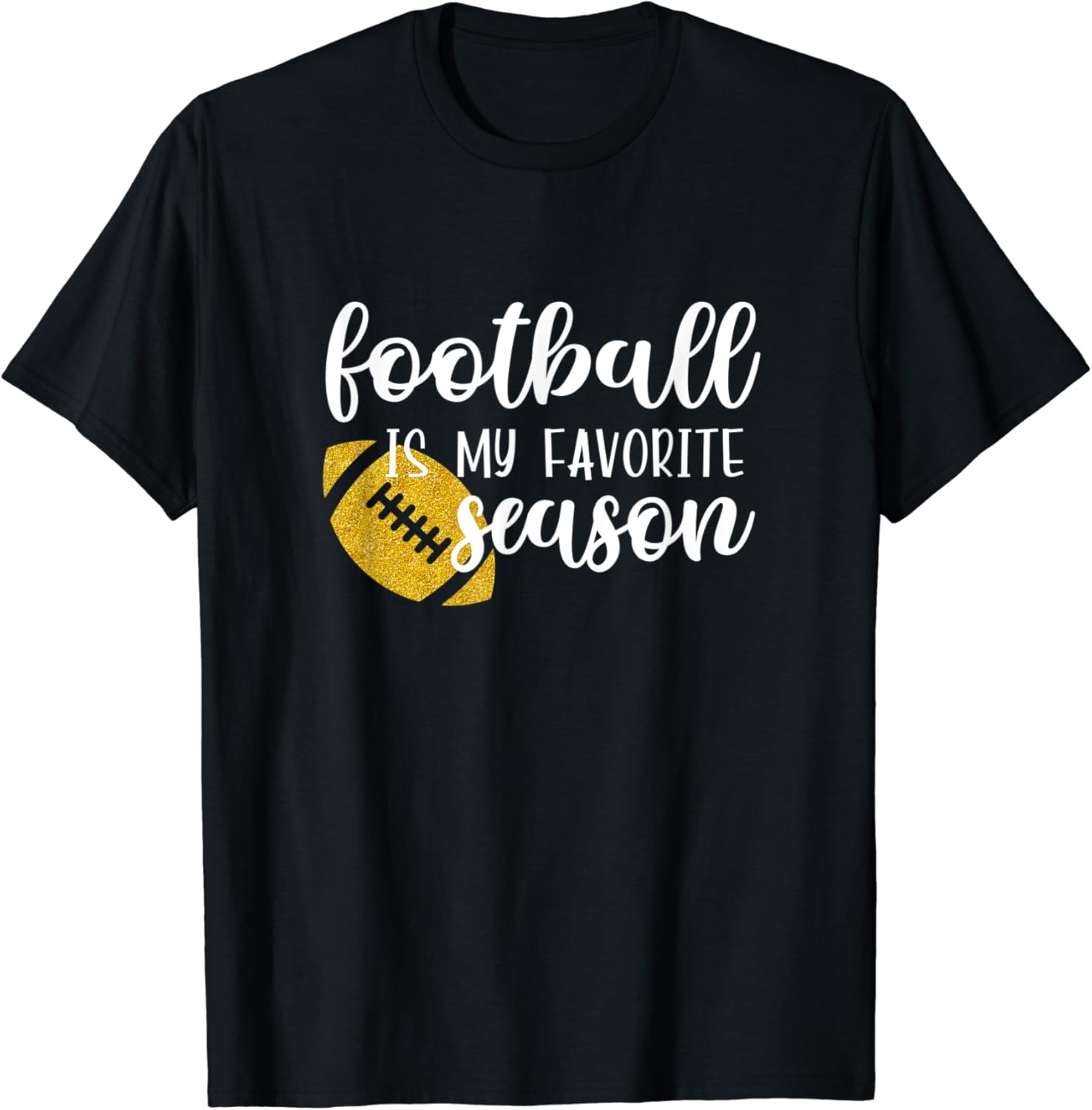 Football Is My Favorite Season Game Day Football Lover T